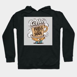 Coffee fuels my soul Hoodie